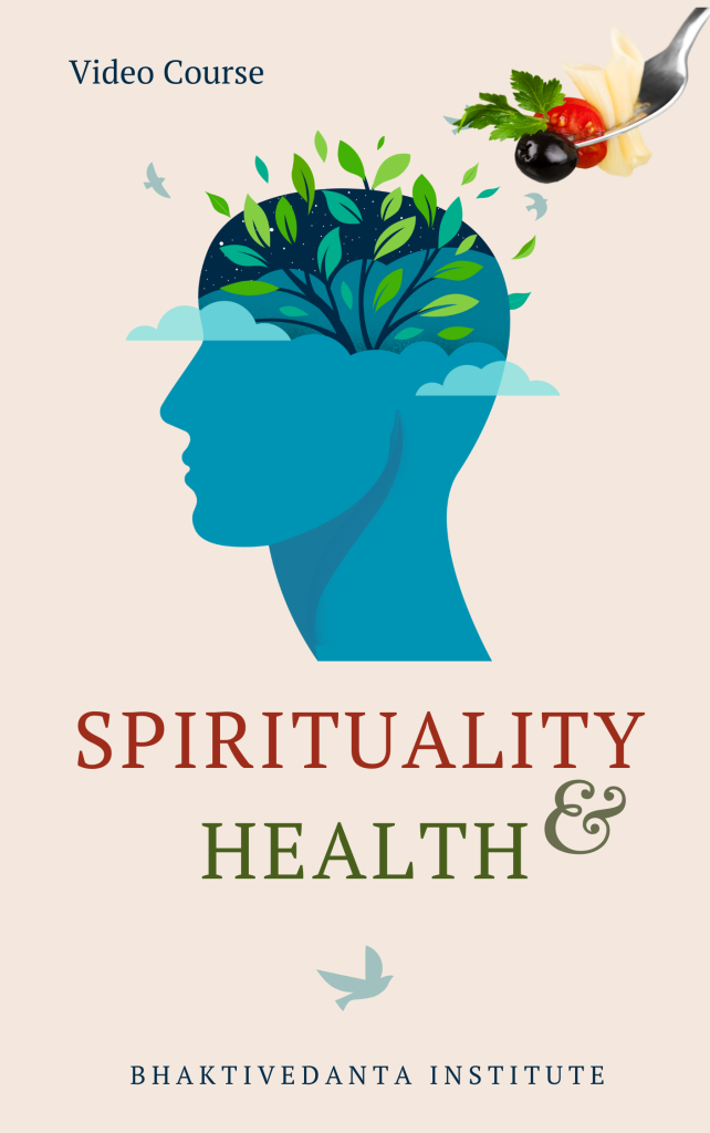 Spirituality & Health | New Video Course Release | Bhaktivedanta Institute Kolkata